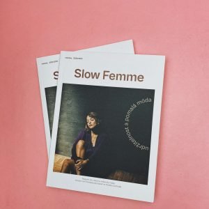 KniznyMagazínSlowFemme_veetko_o_slow_fashion